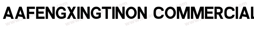 AaFengxingtiNon CommercialUse字体转换